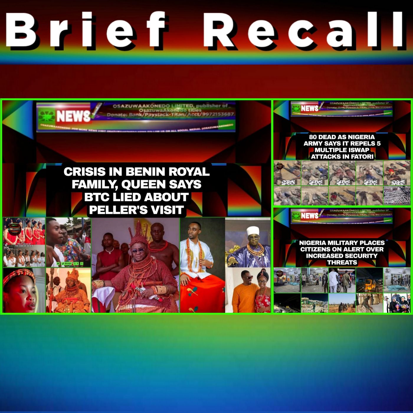 OsazuwaAkonedo Audio ~ NewsBriefRecall @7am 21-3