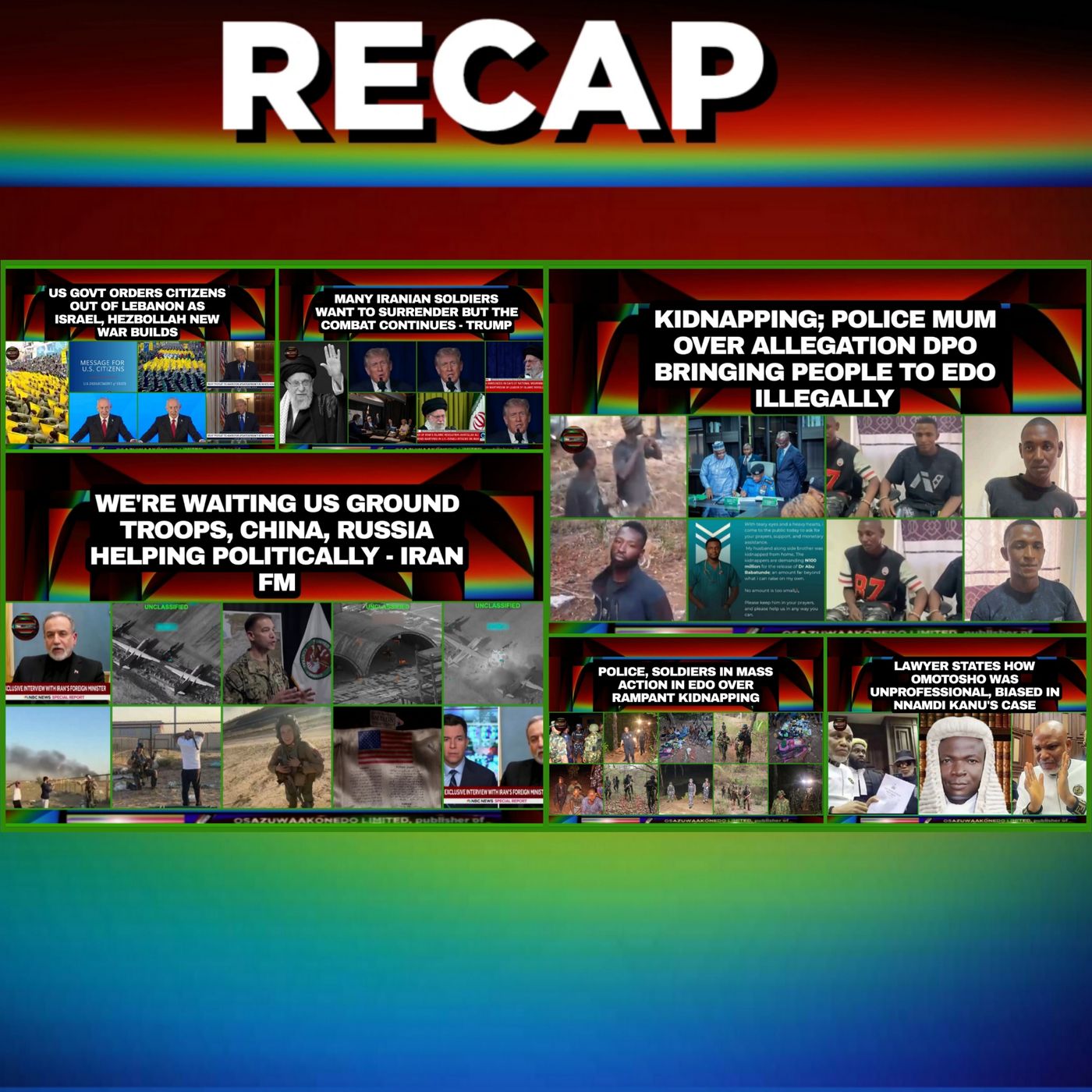 OsazuwaAkonedo Audio ~ NewsRecap @9pm 6-3