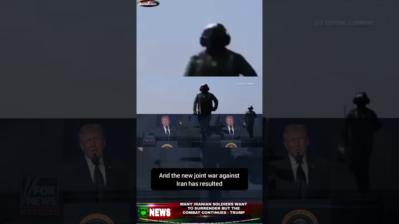 OsazuwaAkonedo NinetySeconds ~ Many Iranian Soldiers Want To Surrender But The Combat Continues – Trump