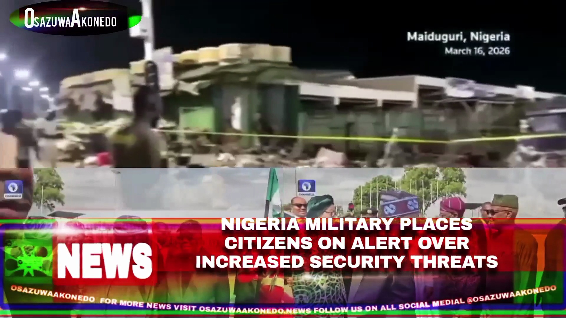 Video ~ Nigeria Military Places Citizens On Alert Over Increased Security Threats