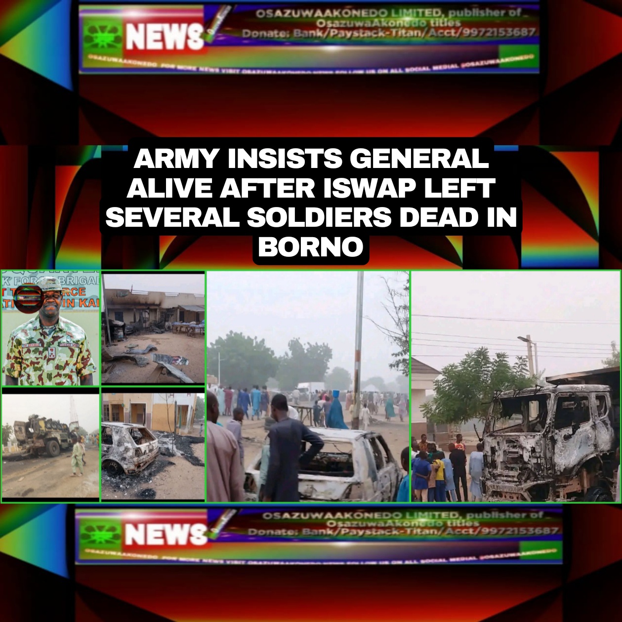 Army Insists General Alive After ISWAP Left Several Soldiers Dead In Borno