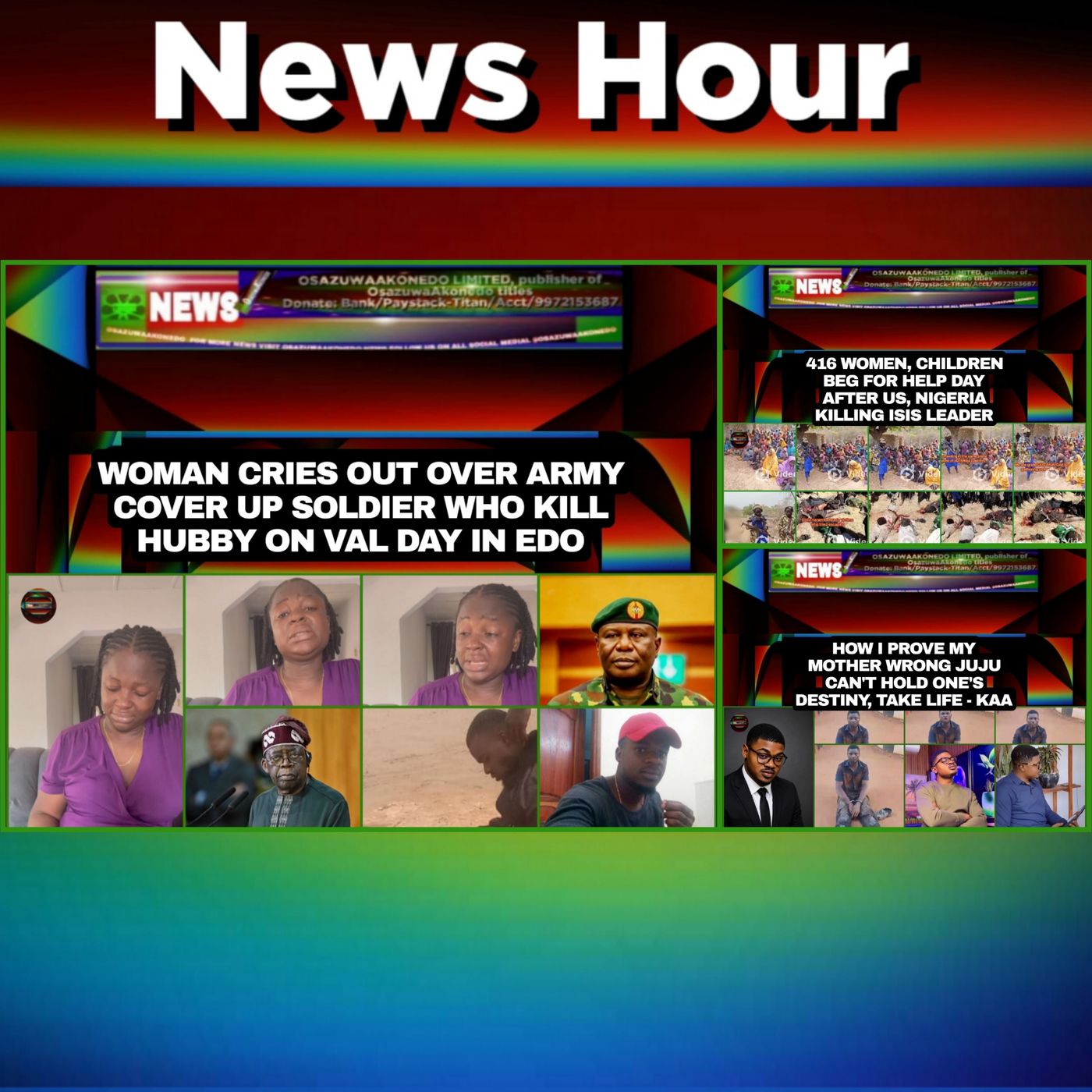 OsazuwaAkonedo Audio ~ NewsHour @3pm 23-5
