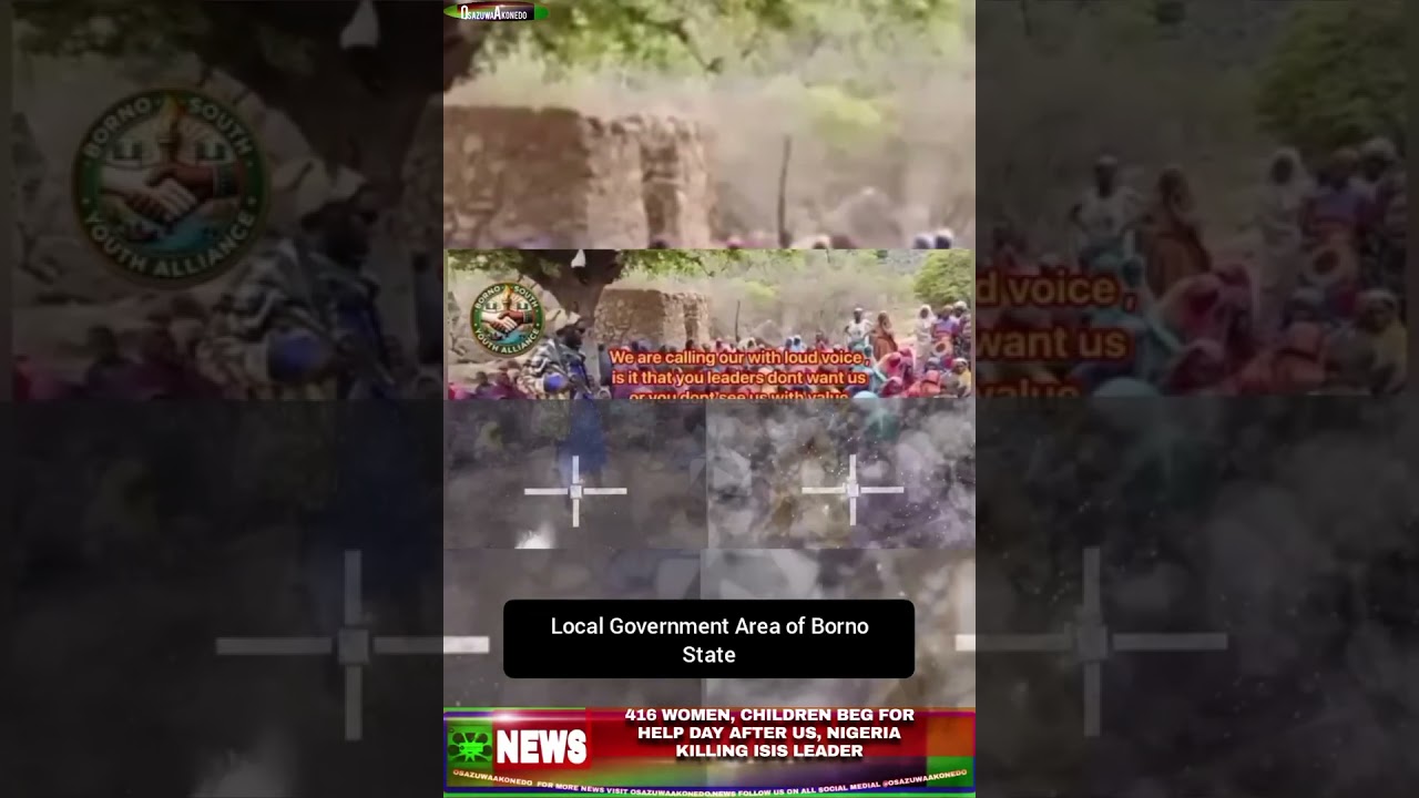 OsazuwaAkonedo NewsShort ~ 416 Women, Children Beg For Help Day After US, Nigeria Killing ISIS Leader