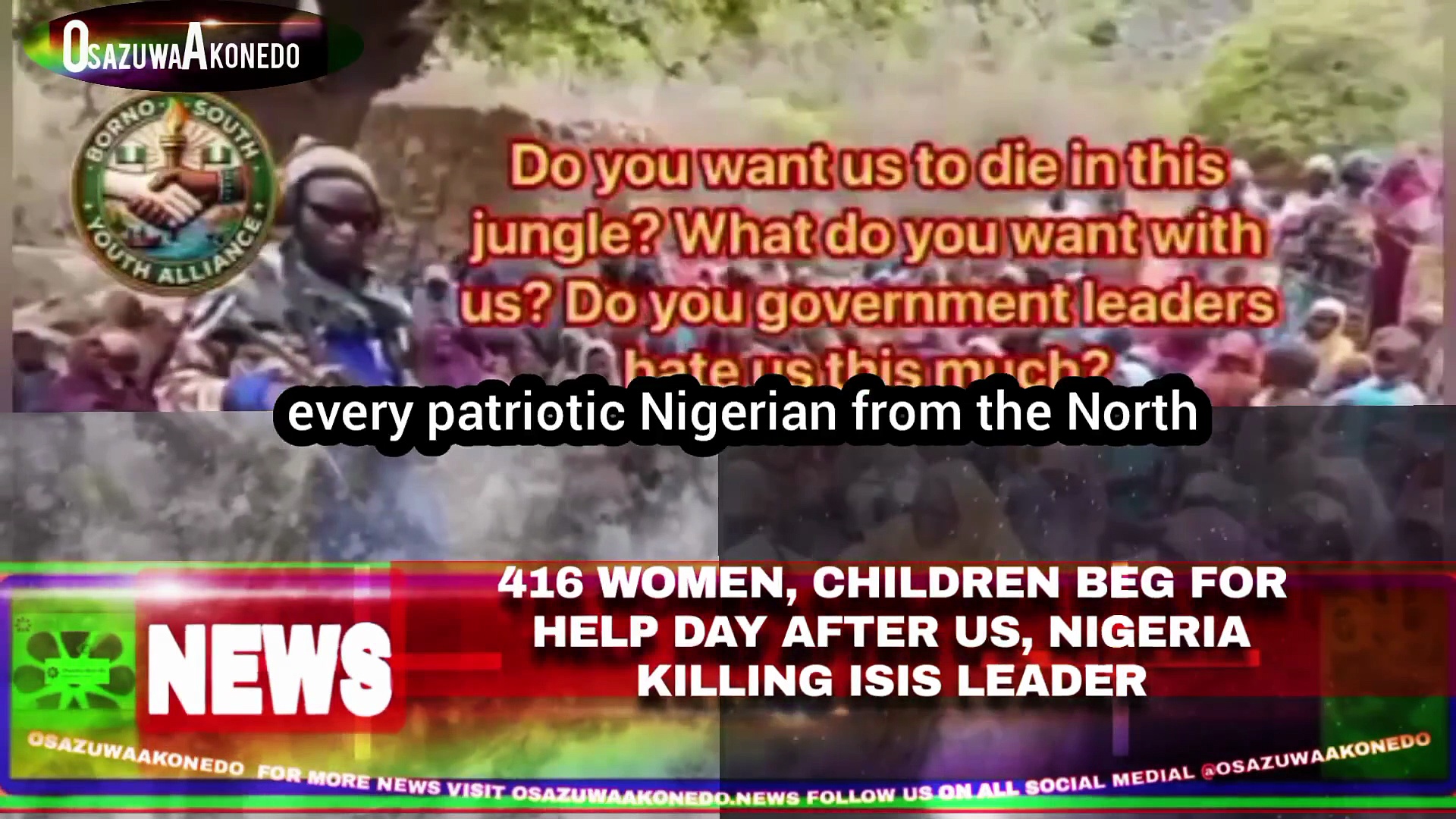 Video ~ 416 Women, Children Beg For Help Day After US, Nigeria Killing ISIS Leader