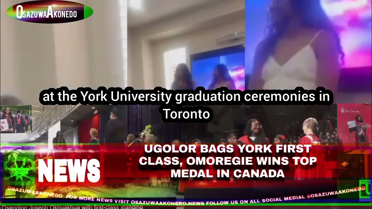 OsazuwaAkonedo ShortReel ~ Ugolor Bags York First Class, Omoregie Wins Top Medal In Canada