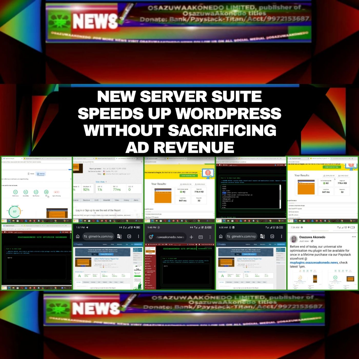 OsazuwaAkonedo Audio ~ New Server Suite Speeds Up WordPress Without Sacrificing Ad Revenue