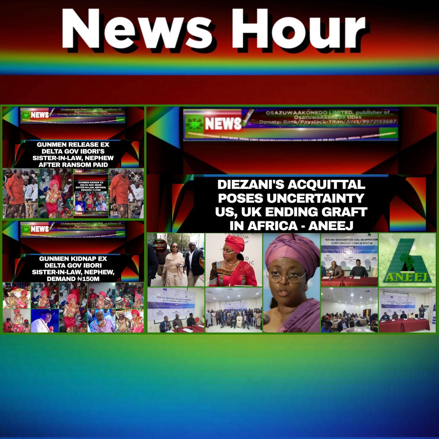 OsazuwaAkonedo Audio ~ NewsHour @8pm 4-7