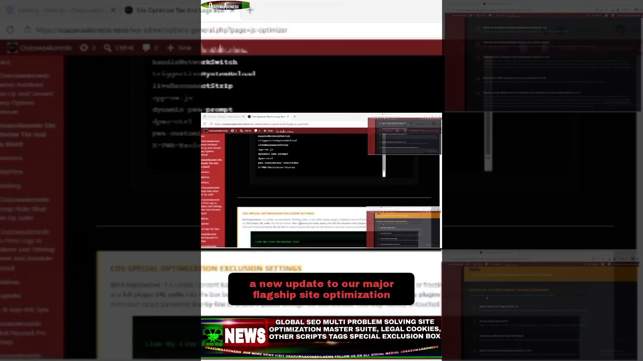 OsazuwaAkonedo ThreeMinutes ~ Global SEO Multi Problem Solving Site Optimization Master Suite, Legal Cookies, Scripts Spl Excl Box
