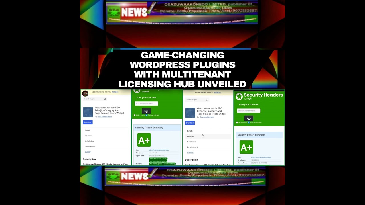 OsazuwaAkonedo NewsChronicles ~ Game-Changing WordPress Plugins With Multitenant Licensing Hub Unveiled