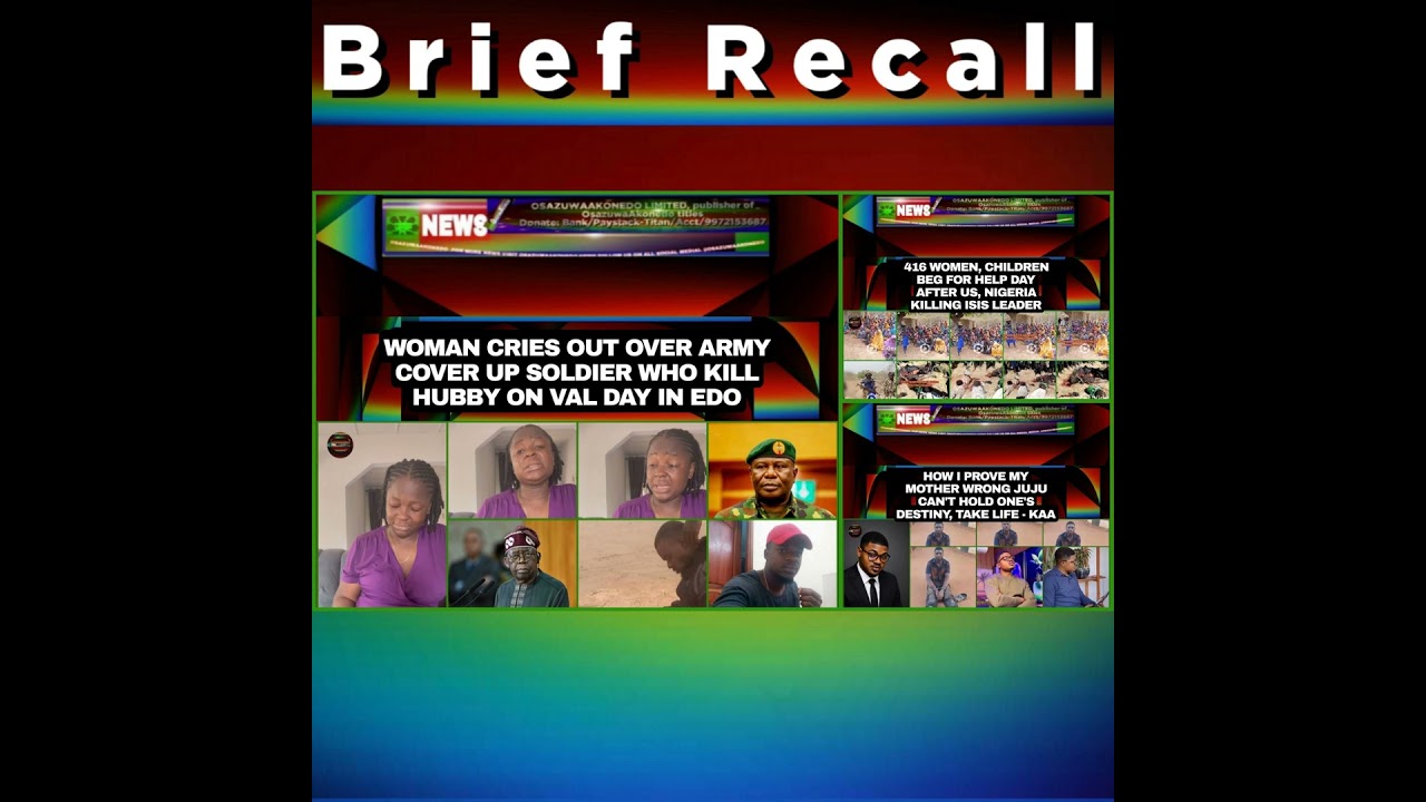 OsazuwaAkonedo NewsChronicles ~ NewsBriefRecall @2pm 23-5