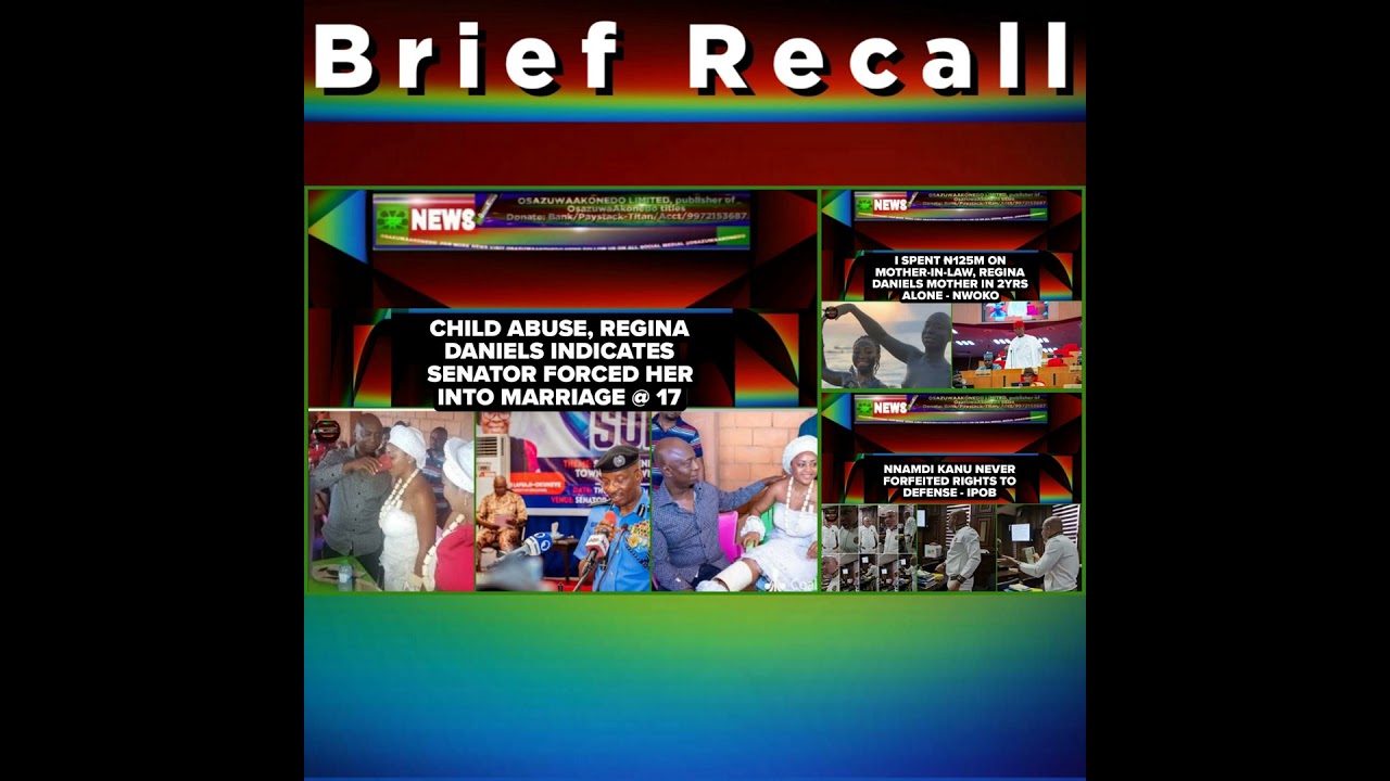 OsazuwaAkonedo NewsChronicles ~ NewsBriefRecall @3am 10-11