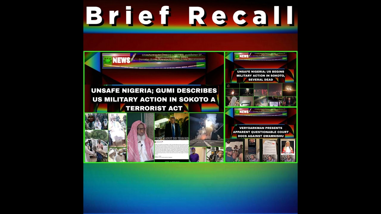 OsazuwaAkonedo NewsChronicles ~ NewsBriefRecall @8pm 26-12