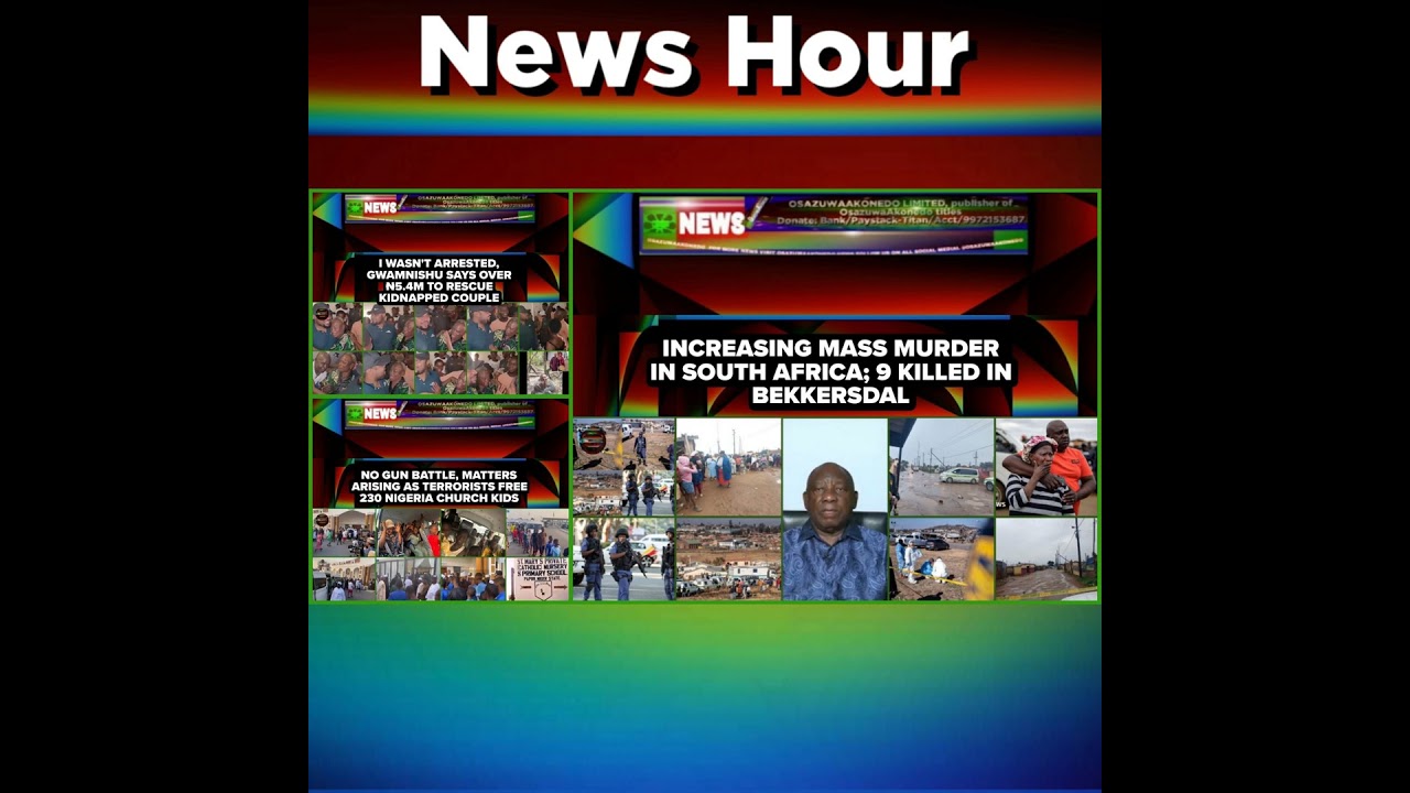 OsazuwaAkonedo NewsChronicles ~ NewsHour @10pm 22-12