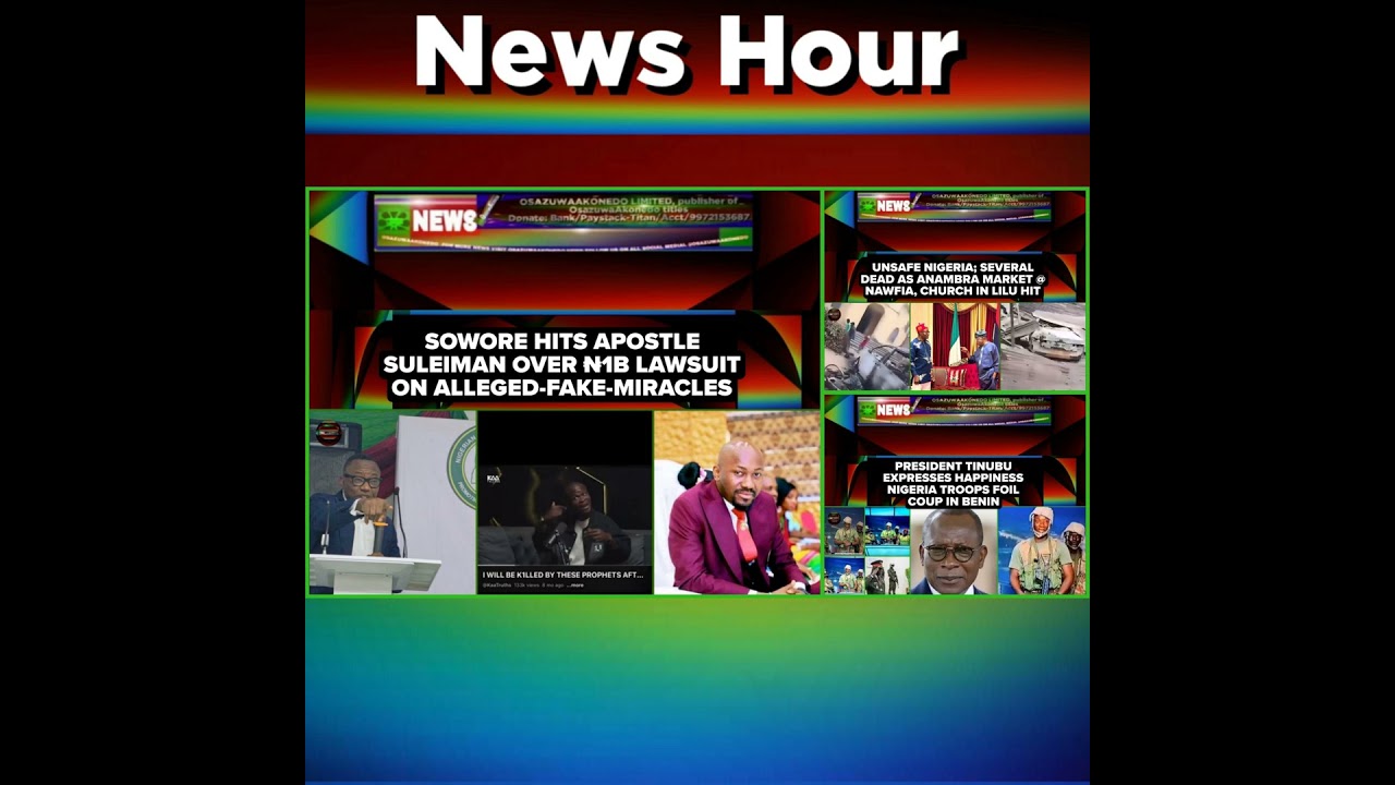 OsazuwaAkonedo NewsChronicles ~ NewsHour @1pm 14-12