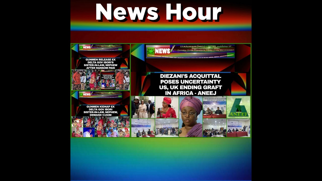 OsazuwaAkonedo NewsChronicles ~ NewsHour @8pm 4-7