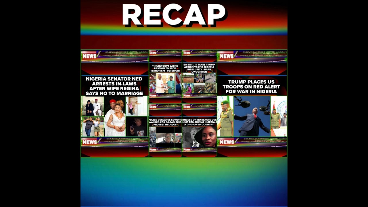 OsazuwaAkonedo NewsChronicles ~ NewsRecap @2pm 4-11