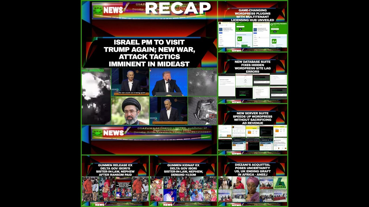 OsazuwaAkonedo NewsChronicles ~ NewsRecap @3am 27-7