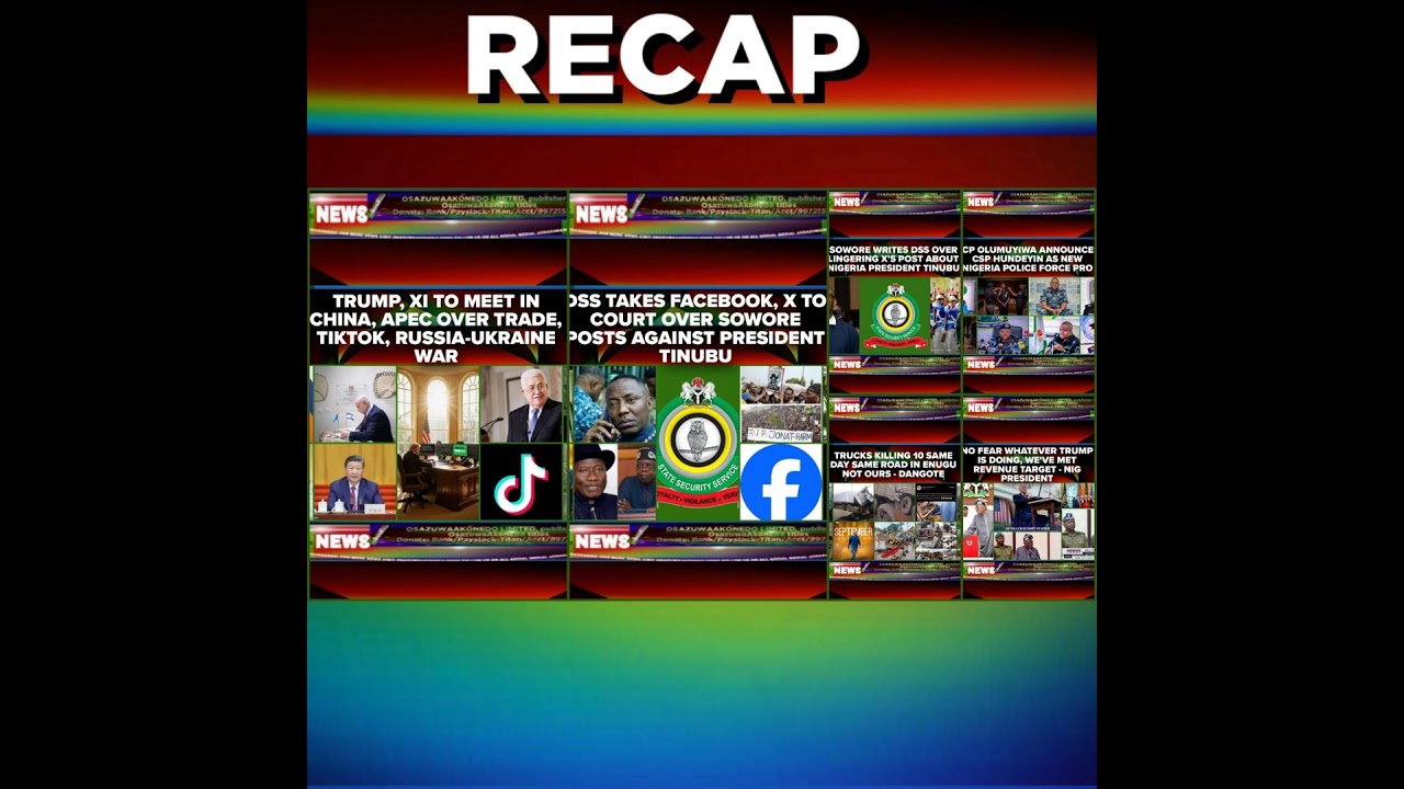 OsazuwaAkonedo NewsChronicles ~ NewsRecap @5pm 20-9