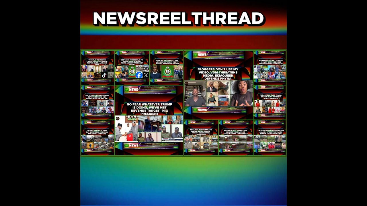 OsazuwaAkonedo NewsChronicles ~ NewsReelThread @11am 20-9