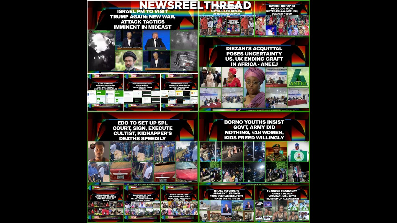 OsazuwaAkonedo NewsChronicles ~ NewsReelThread @7am 27-7