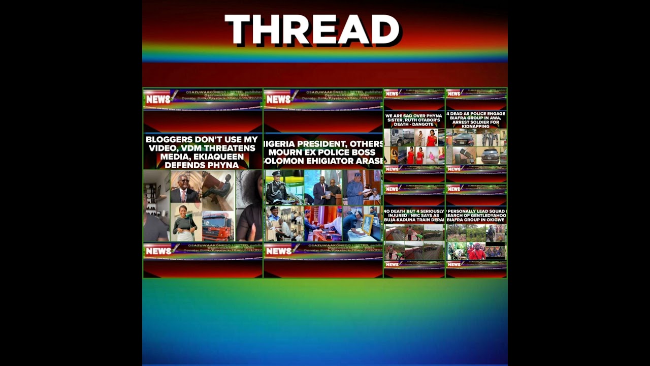 OsazuwaAkonedo NewsChronicles ~ NewsThread @6pm 2-9