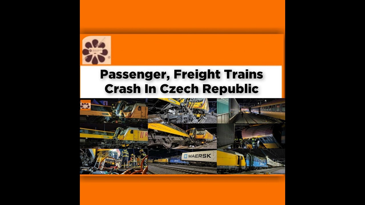 OsazuwaAkonedo NewsChronicles ~ Passenger, Freight Trains Crash In Czech Republic ~ OsazuwaAkonedo