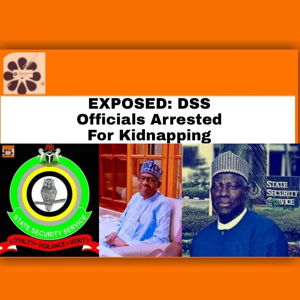 EXPOSED: DSS Officials Arrested For Kidnapping ~ OsazuwaAkonedo #ArmedForcesofNigeria #bandits #Dss #Kidnappers #NigeriaPoliceForce #Osun #UnknownGunmen Izombe,Unknown Gunmen,bombs,Imo state,Nigeria Police Force