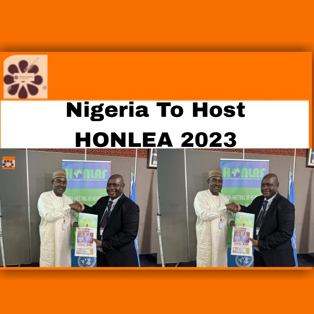 Nigeria To Host HONLEA 2023 ~ OsazuwaAkonedo #Africa #Drug #Kenya #NDLEA #Nigeria #Nigerian #war #2022 #2023 #Africa #African #Buba #Drug #Femi #HONLEA #Kenya #law, #Marwa #National #NDLEA