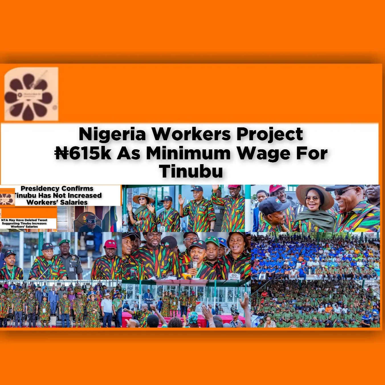 Nigeria Workers Project ₦615k As Minimum Wage For Tinubu ~ OsazuwaAkonedo #Ajaero #Bola #Joe #Minimum #Nigeria #NLC #NTA #Tinubu #Wage #workers
